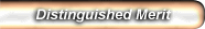 distinguished merit